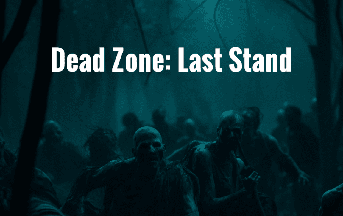 Dead Zone: Last Stand – Game Design Document
